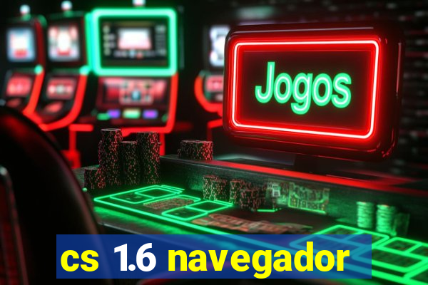 cs 1.6 navegador